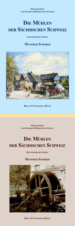 Die Mühlen der Sächsischen Schweiz